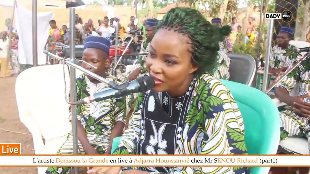 DENISSOU La Grande en Live à Adjara Hounssivié Chez Mr SENOU Richard (part 1)
