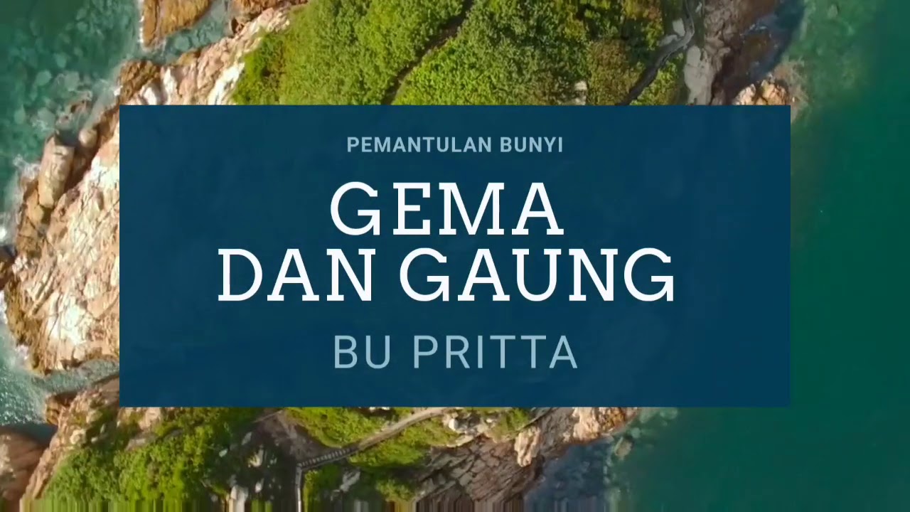 PERBEDAAN GEMA DAN GAUNG (PEMANTULAN BUNYI)
