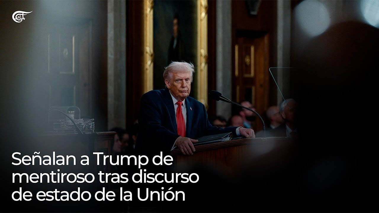 Señalan a Trump de mentiroso tras discurso de estado de la Unión
