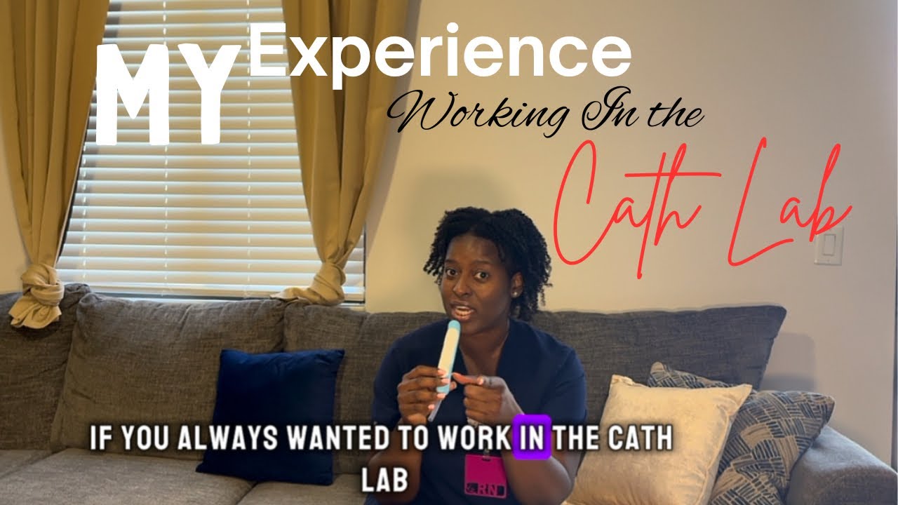 Working in the Cath Lab as a IR Nurse | My Experience 