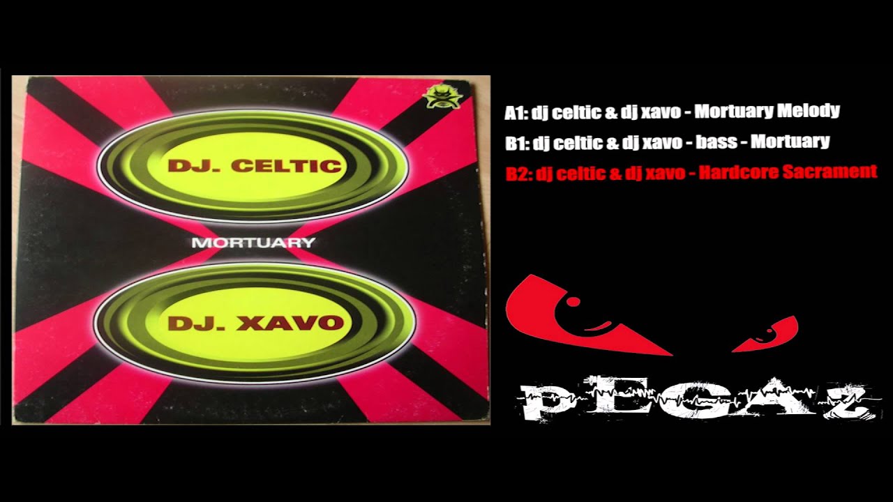 dj celtic & dj xavo - Hardcore Sacrament