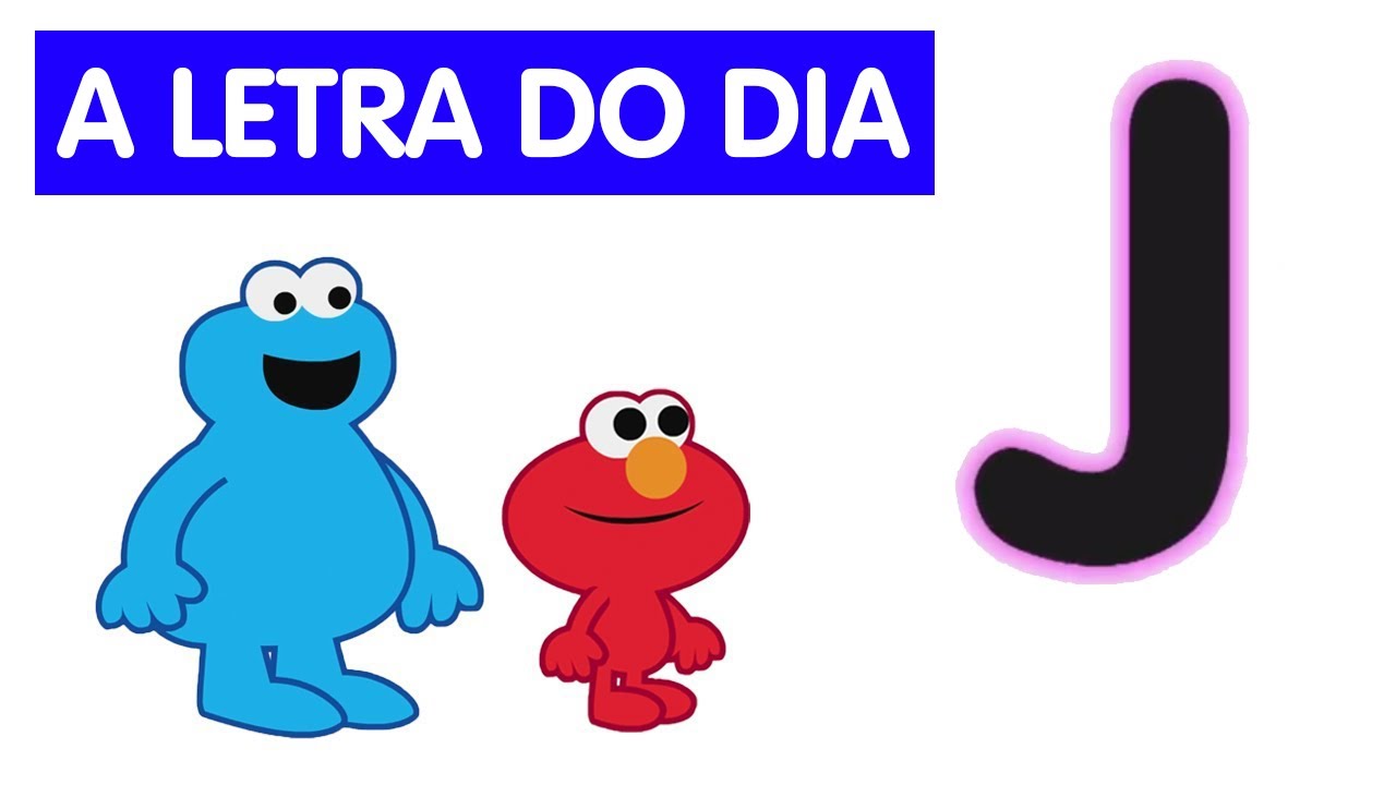 S&eacute;samo: Letra do Dia | Letra J