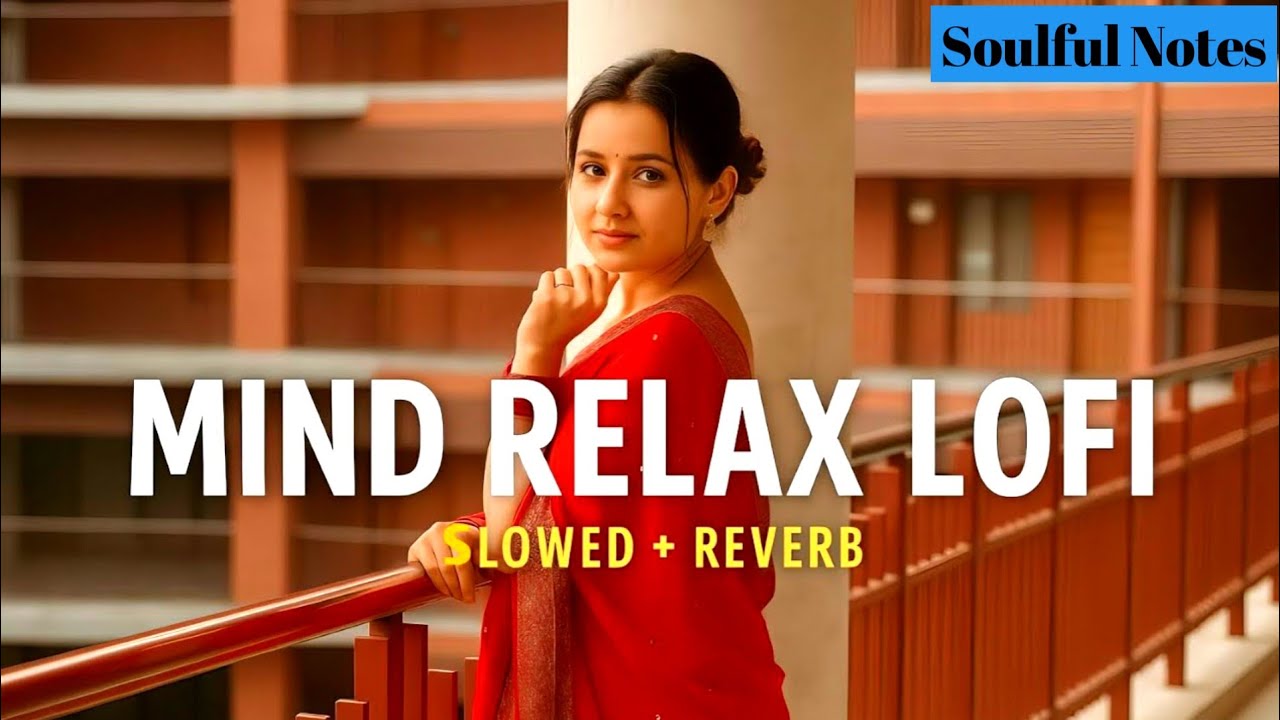 2025 Ultimate Mind Relaxing Lofi Beats | Study, Sleep & Chill |#lofimusic #trendingsong#trendingsong