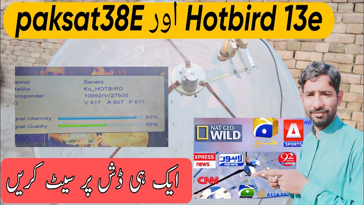 Paksat 38e and Hotbird 13e  1 dish per set Karen full details complete information