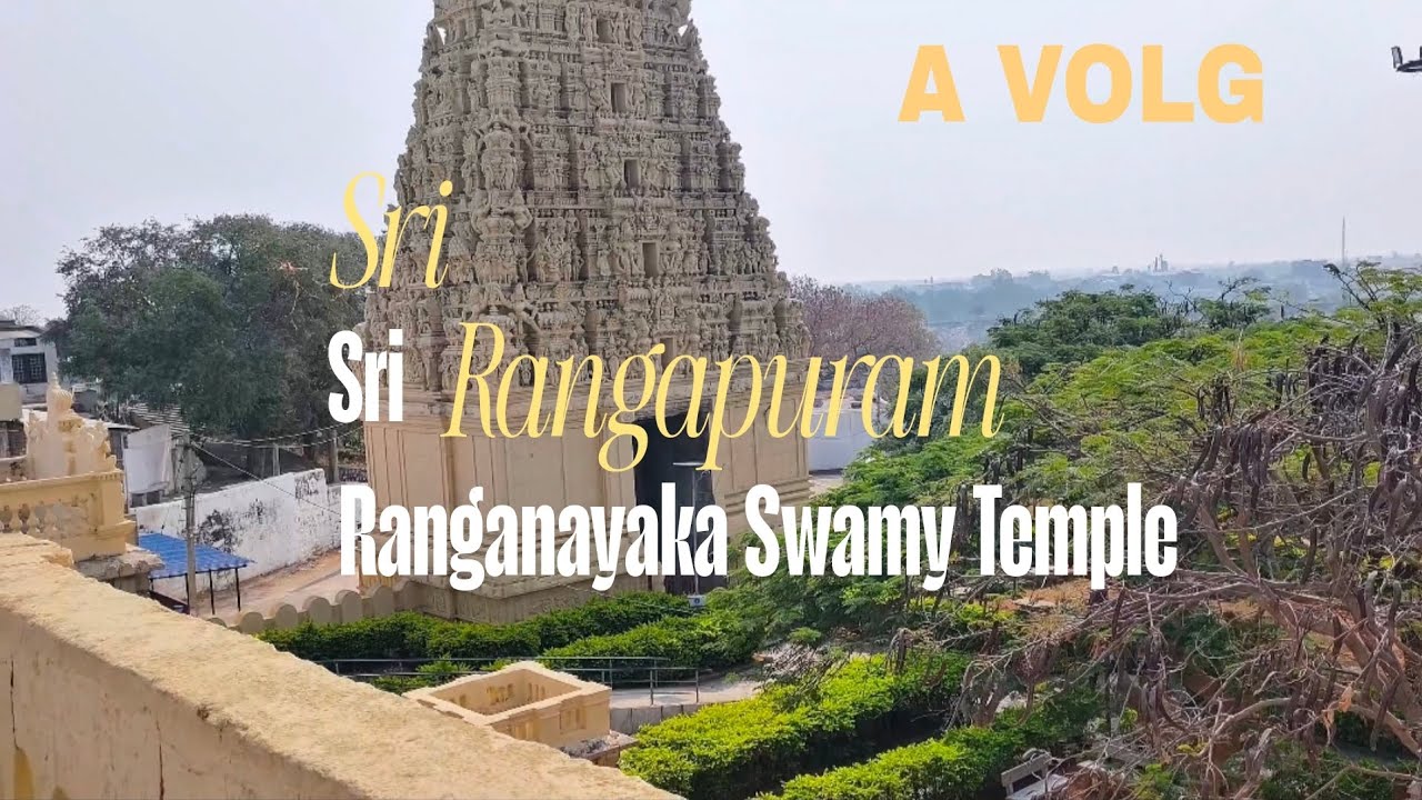 SRI RANGAPUR/SRI RANGANAYAKA SWAMY TEMPLE/volg5(v5)/#volg #new #video #viral 