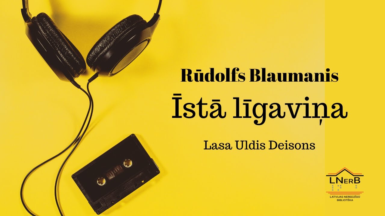 Rūdolfs Blaumanis - Īstā līgaviņa (Lasa Uldis Deisons)