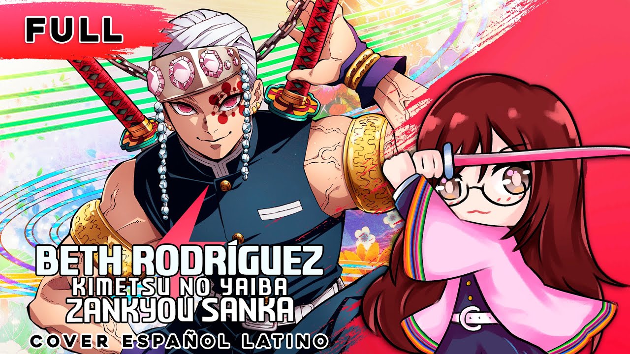 (FULL/ESP) DEMON SLAYER OP3 // Zankyou Sanka (cover por @BethRdz ) Instru by @JonatanKing