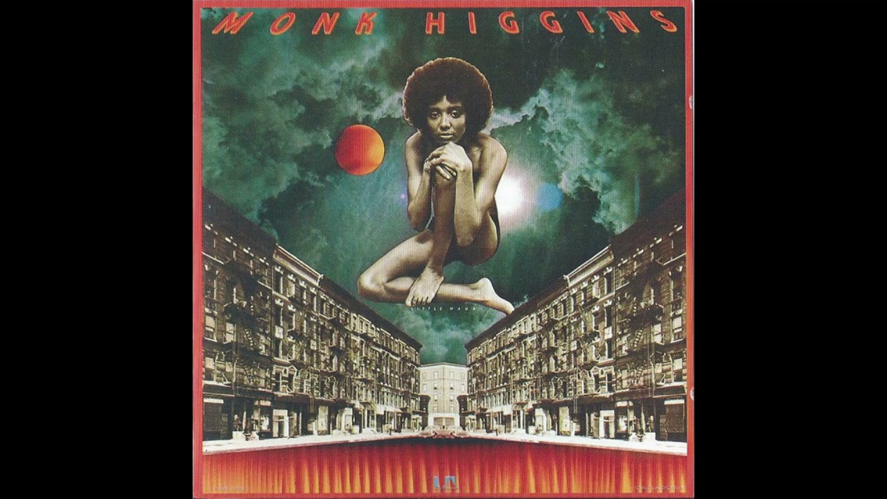 Monk Higgins - Heaven Only Knows