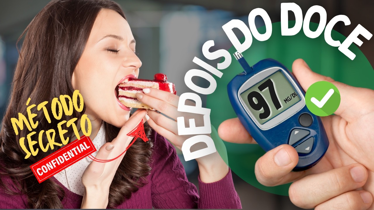 Descubra o JEITO certo de comer DOCES COM AÇÚCAR mesmo com DIABETES (ou PRÉ Diabetes)!