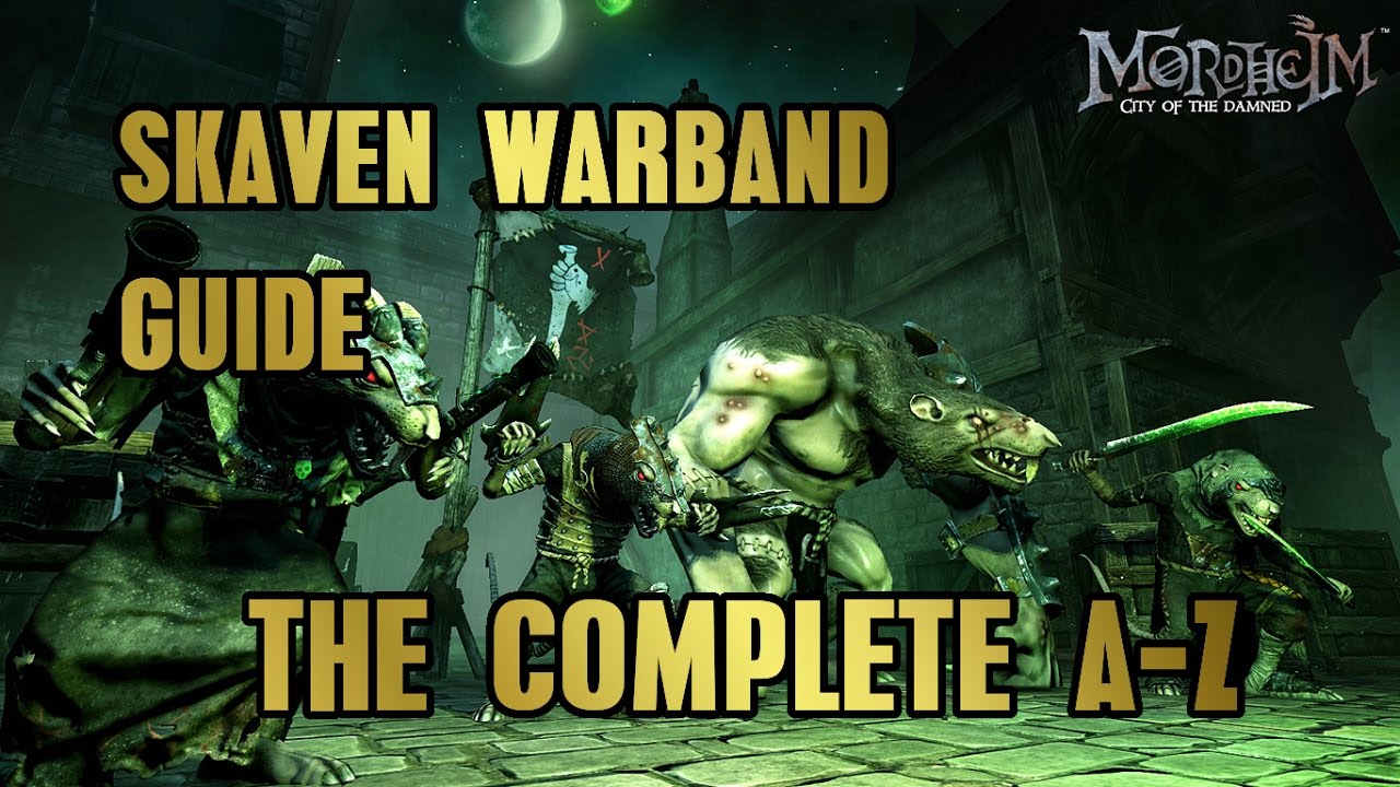 Mordheim -  Skaven Warband Guide