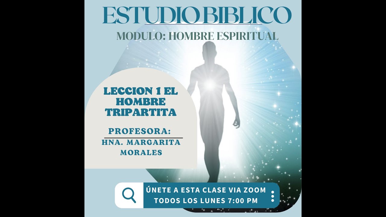 MODULO HOMBRE ESPIRITUAL #1 SERES TRIPARTITOS
