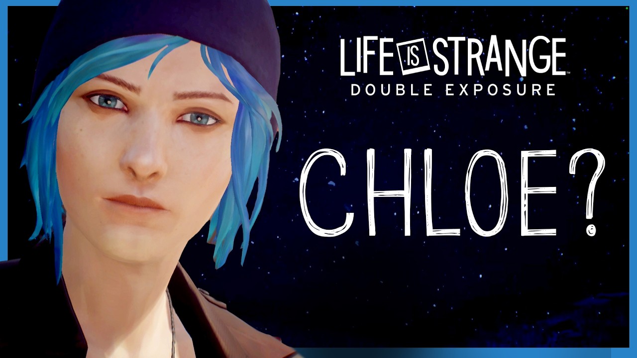 Chloe's Return Evidence & Theories **DETAILED EXAMINATION** // Life is Strange: Double Exposure