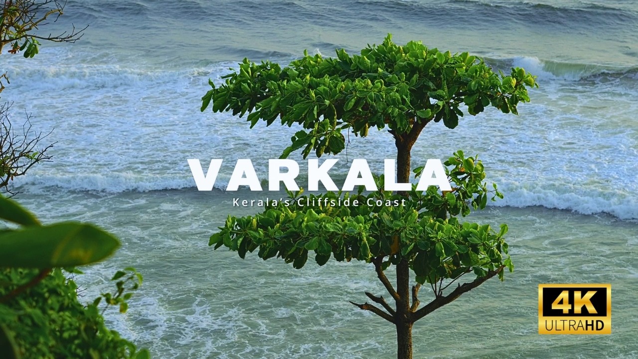Varkala | Kerala&rsquo;s Cliffside Beach Paradise | 4K Cinematic Travel Film