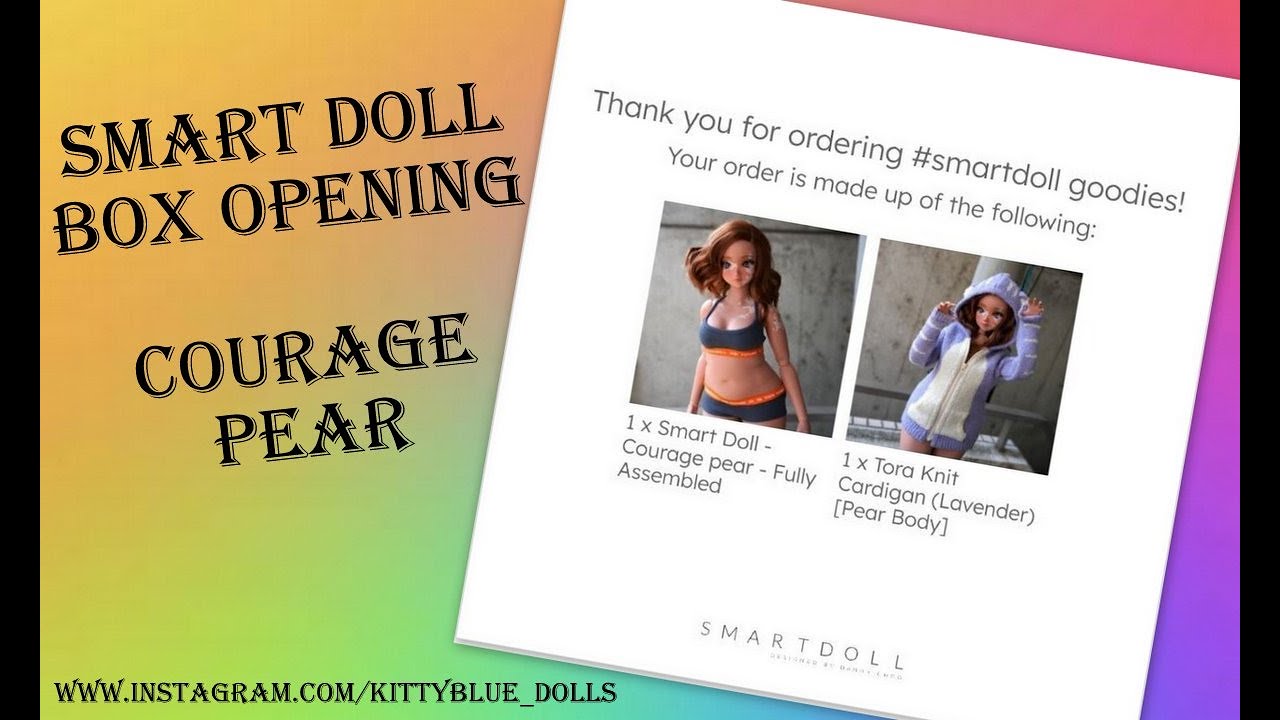 Smart Doll Box Opening Courage Pear