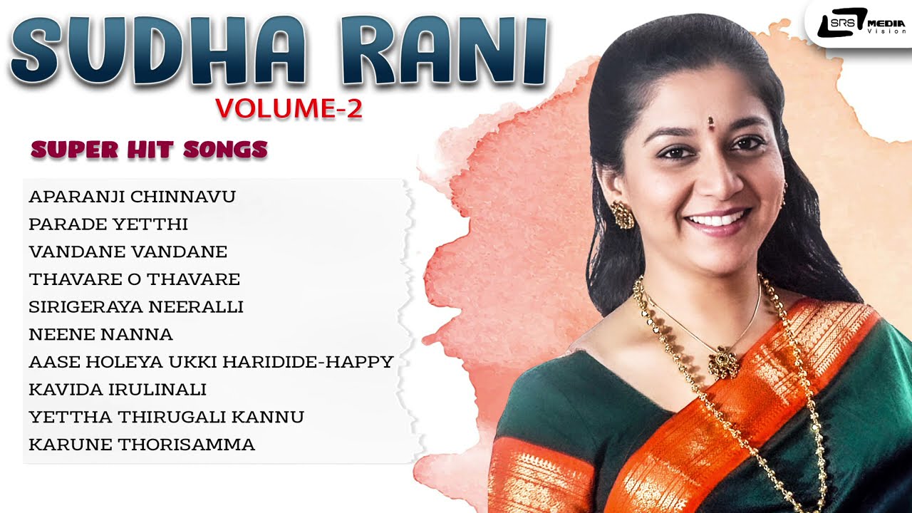 Sudharani Hits VOL.2 Starrer Hits |  Video Jukebox | Selected Kannada Video Songs