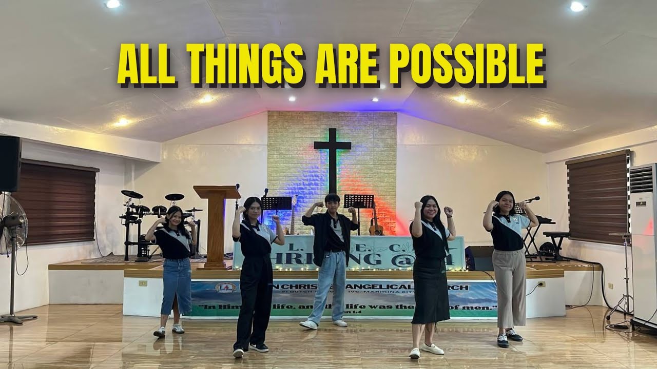 All Things Are Possible - Hillsong Worship (Dance Steps) | LCEC Dance 