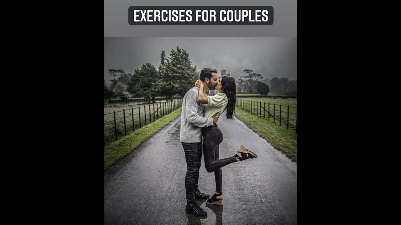 FUN EXERCISES FOR COUPLES X