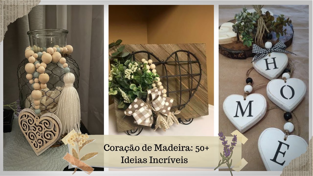 Coração de Madeira: 50+ Ideias Incríveis para Decorar sua Casa com Estilo Rústico! ❤️ DIY Fácil.