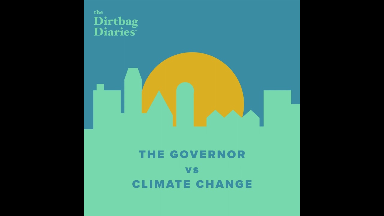 The Governor vs Climate Change