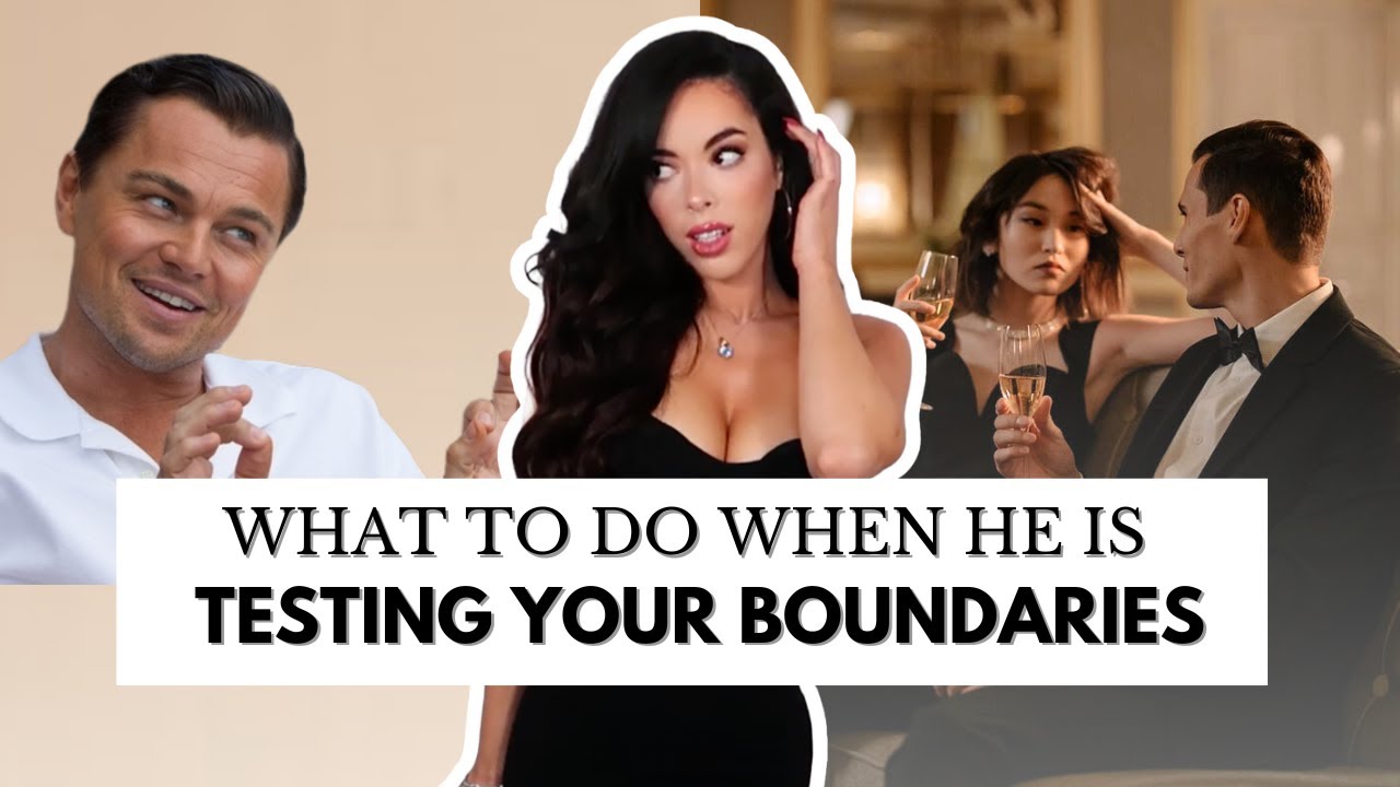 Men Test Women's Boundaries—Here’s How to Handle It Like a Queen (Even in a Relationship!)