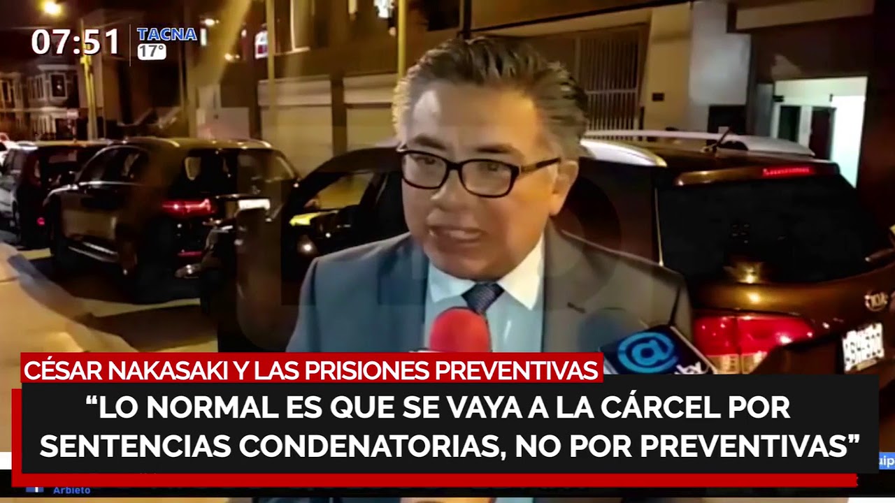 C&eacute;sar Nakasaki: Lo normal es que se vaya a c&aacute;rcel por sentencias condenatorias, no por preventivas