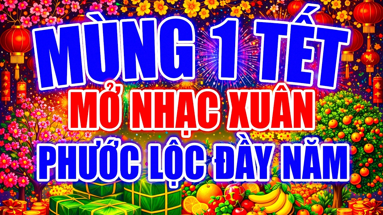 MÙNG 1 TẾT BÍNH NGỌ Mở Thật To Liên Khúc NHẠC XUÂN SÔI ĐỘNG NHIỀU CA SĨ NÀY May Mắn Tài Lộc Cả Năm