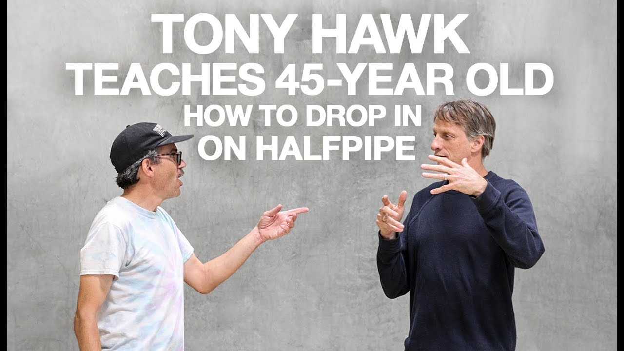 Tony Hawk Teaches 45-Year-Old How To Drop In On Halfpipe
