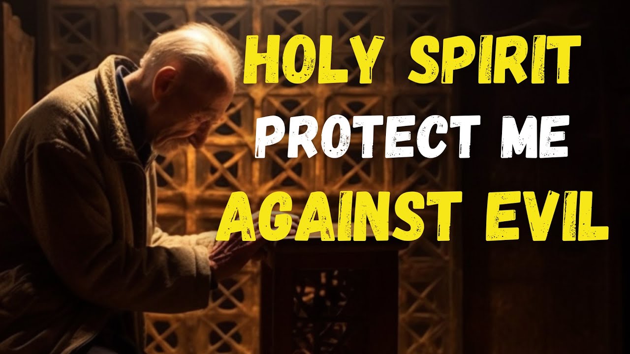 How the HOLY SPIRIT SPEAKS to You and PROTECTS You from EVIL