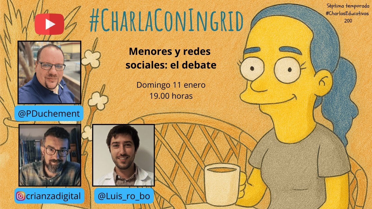 #CharlasEducativas (200). Menores y redes sociales: el debate