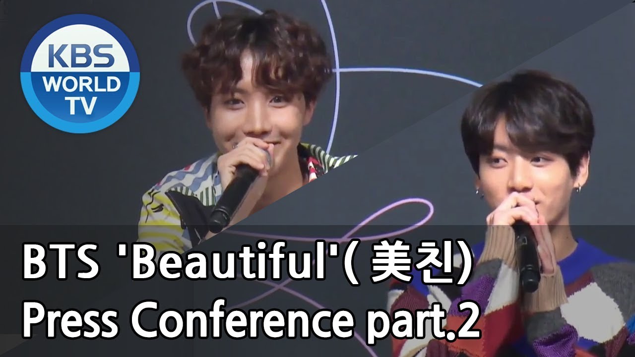 BTS 'Beautiful'(美친) Press Conference Part 2 [SUB : ENG]