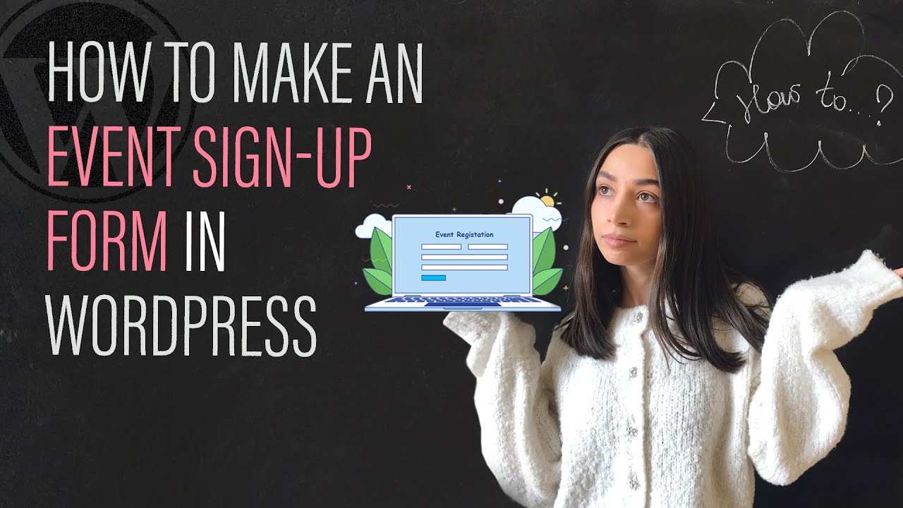 How to make an Event Sign-up Form in WordPress
