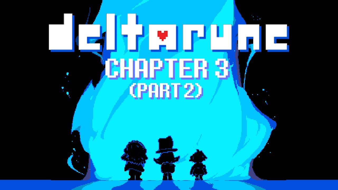 It continues! | DELTARUNE CHAPTER 3