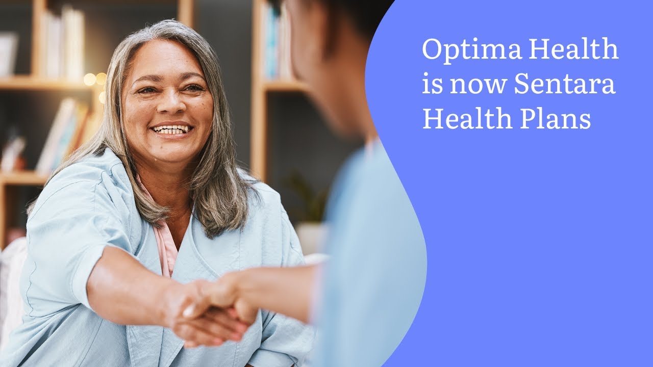 Optima Health is now Sentara Health Plans