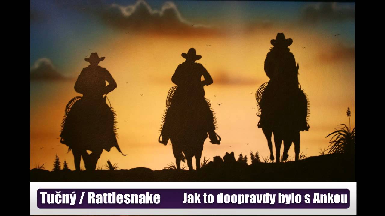 Michal Tučn&yacute; / Rattlesnake Annie - Jak to doopravdy bylo s Ankou [mp3]