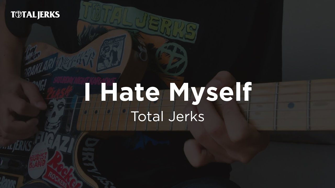 Total Jerks - I Hate Myself (Guitar Cover By @ggilangrr)