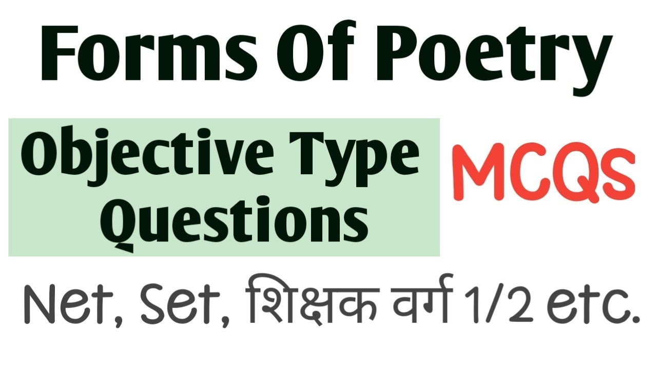 MCQs // Forms of poetry // Objective types Questions