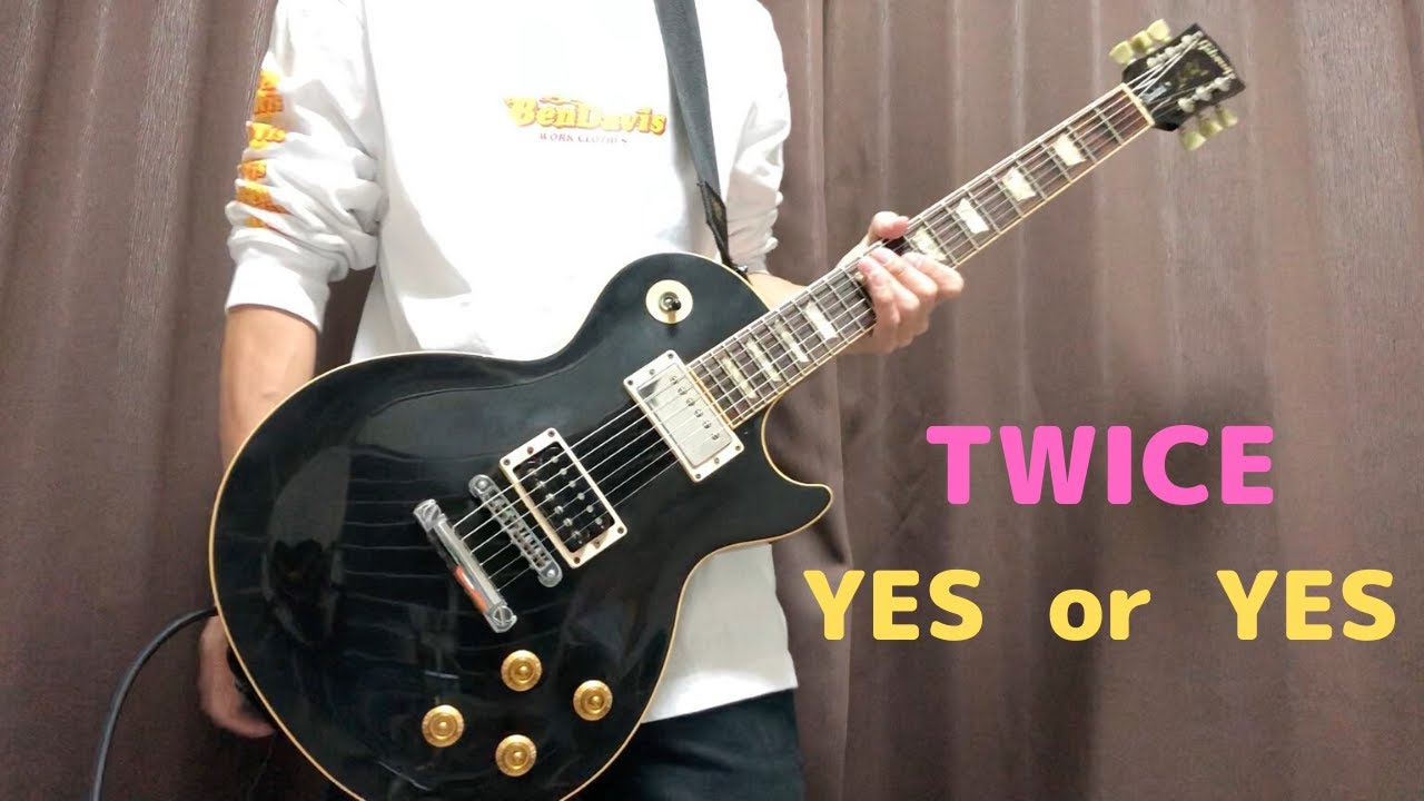 TWICE-YES or YES 弾いてみた 【Guitar】