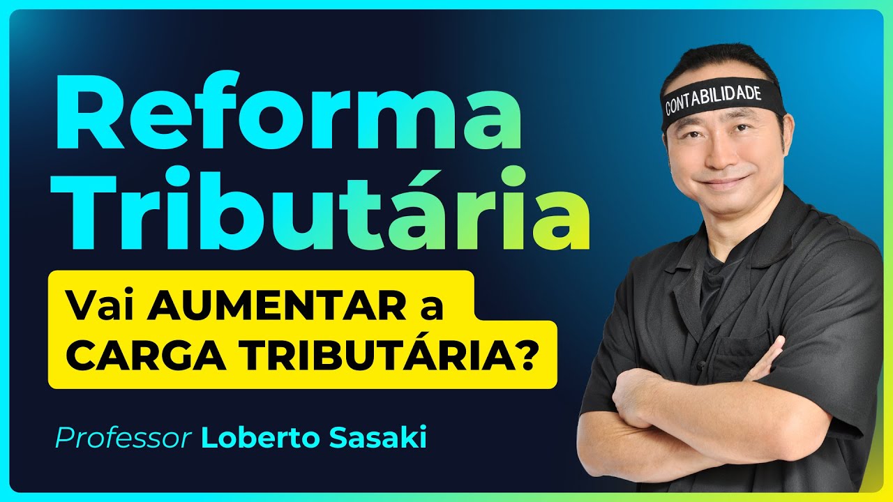 Reforma Tribut&aacute;ria | Simplifica&ccedil;&atilde;o ou mais carga tribut&aacute;ria? #reformatribut&aacute;ria
