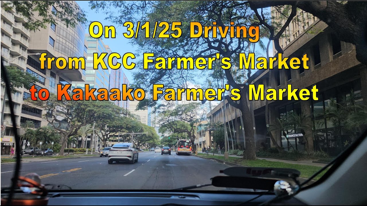 4K Driving from KCC Farmer's Market to Kakaako Farmer's Market via Kapiolani Bvld #driving