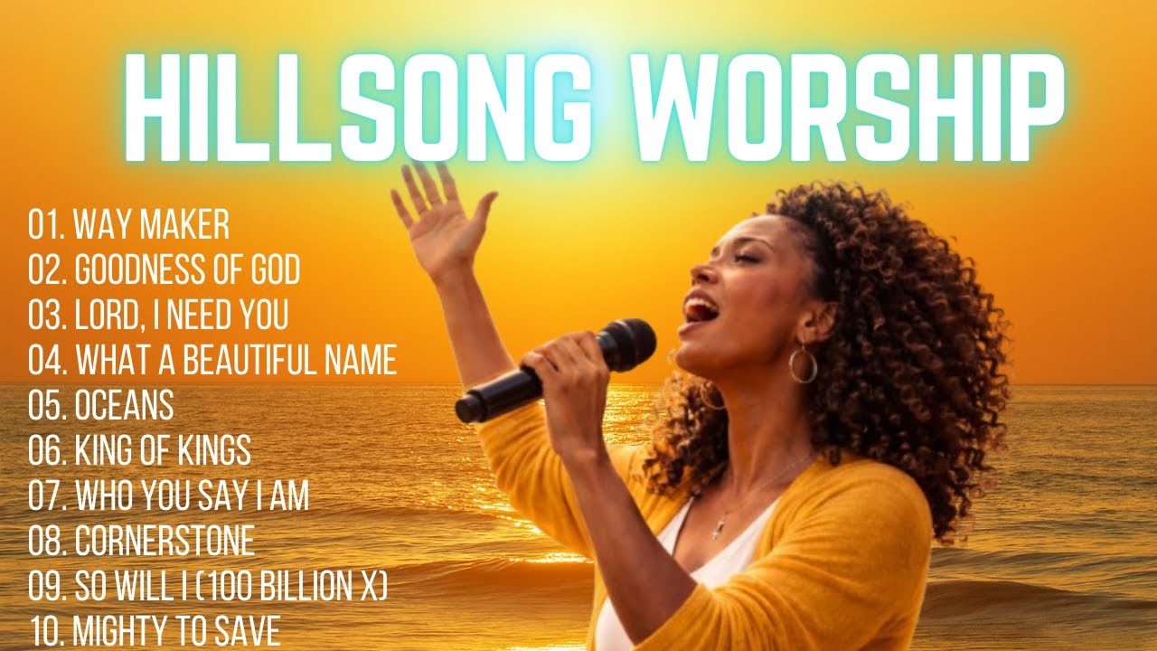 Best Worship Songs 2026 Collection, Nonstop Hillsong Worship Songs, New Christian Worship Music 2026