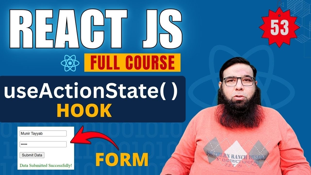 React Tutorial for Beginners #53 | useActionState Hook Explained in React JS 19