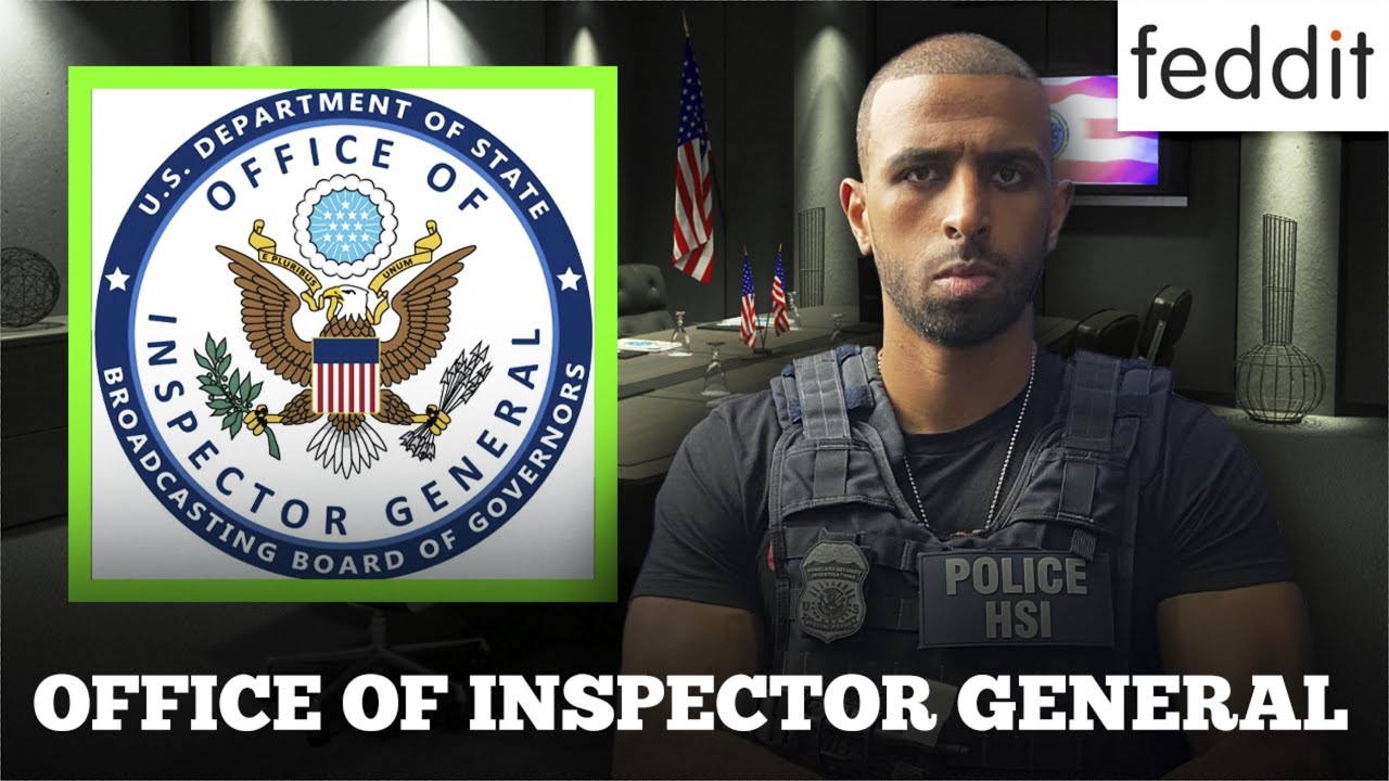 Breakdown Of The Office Of Inspector General (OIG)