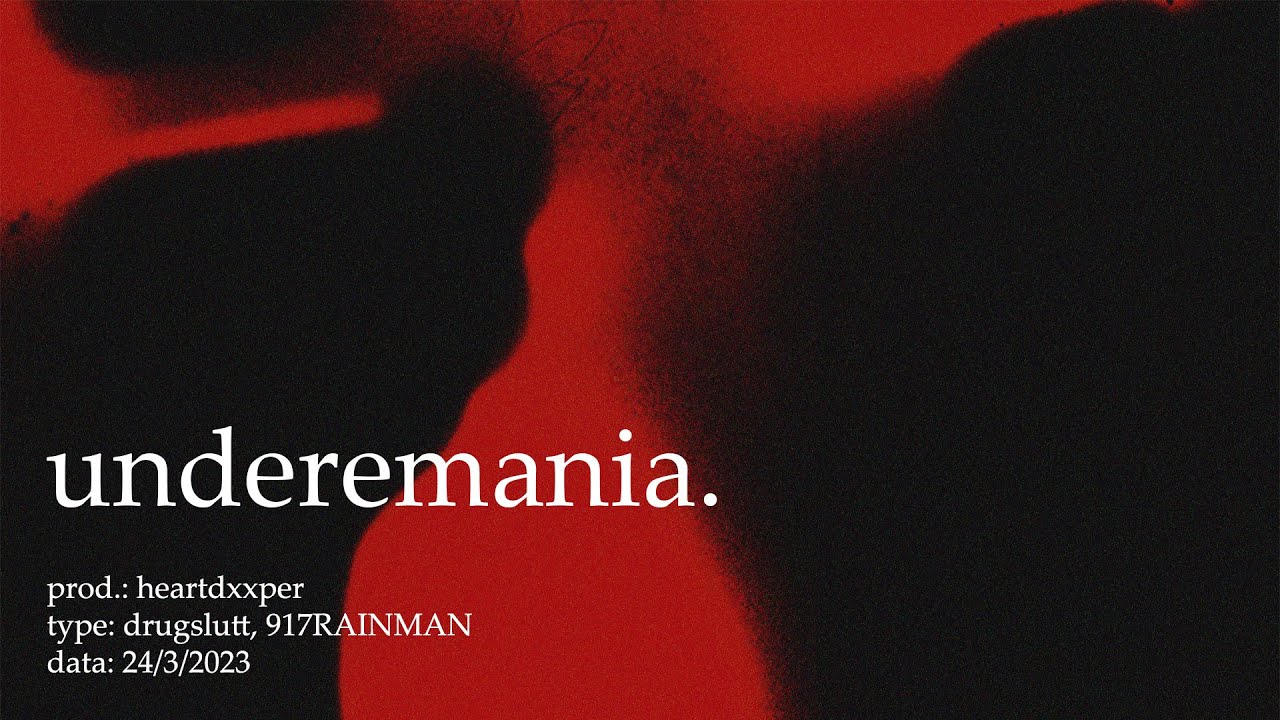 undermania. /// drugslutt, 917rainman x horrorcore type beat