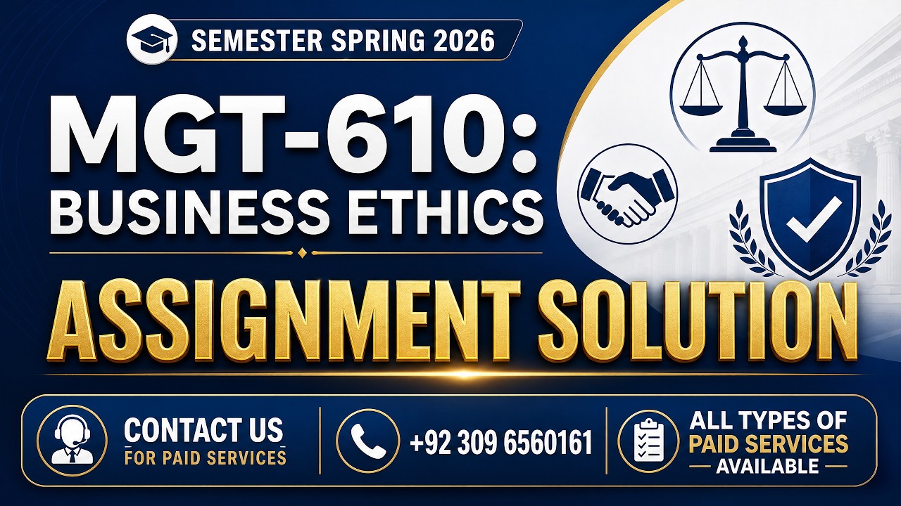 MGT610 Assignment 1 Solution Spring 2026 | 100% Correct By VU Bright Sparks