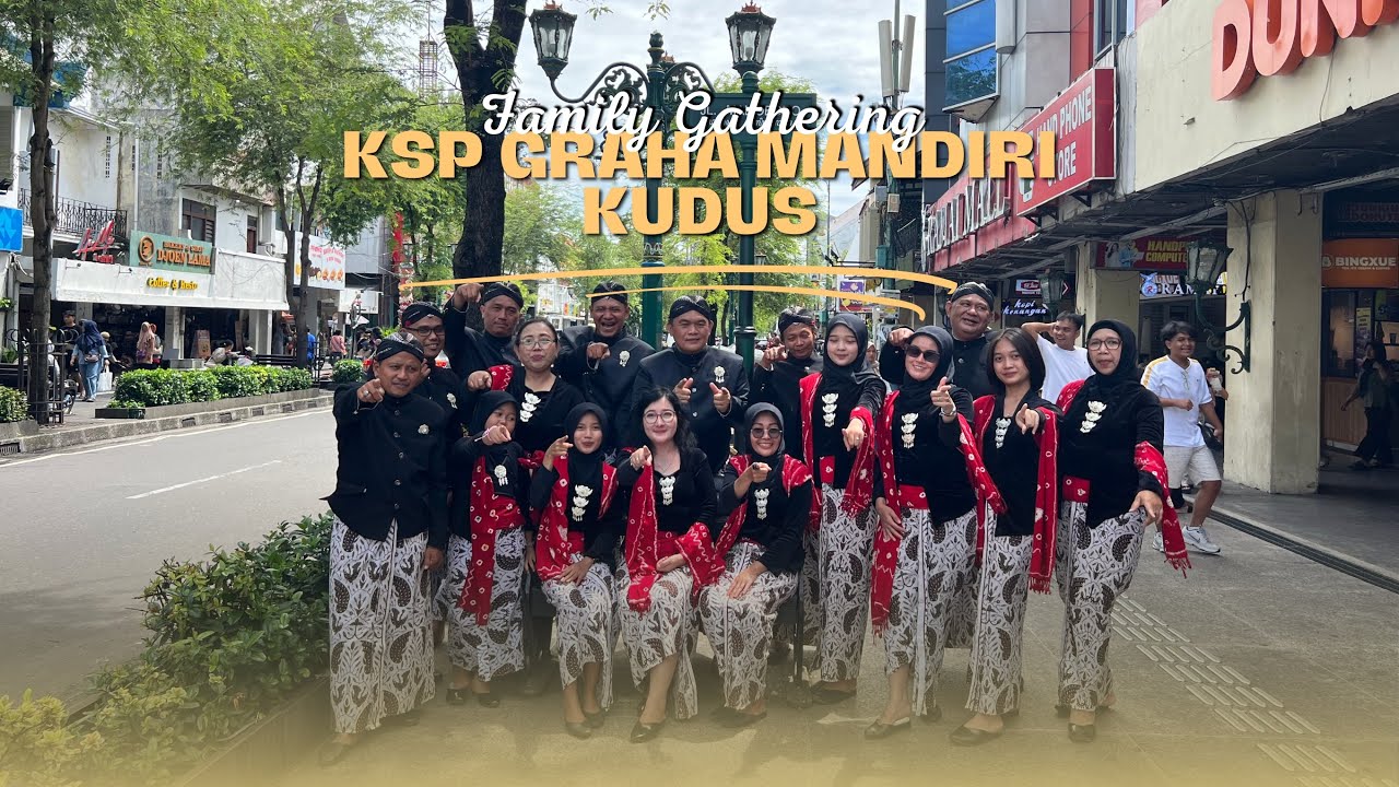 KSP GRAHA MANDIRI KUDUS GOES TO JOGJA