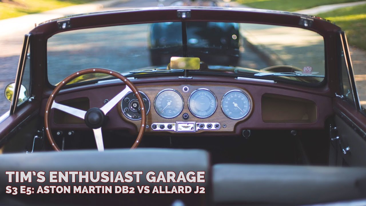 Aston Martin DB2 против Allard J2, титаны с зари автоспорта: гараж энтузиастов Тима S3 E5