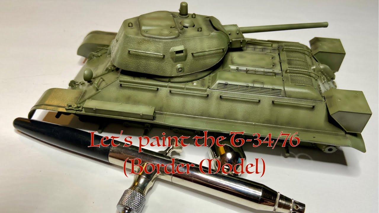 Let's paint the Border Model T-34/76 (Part 2)