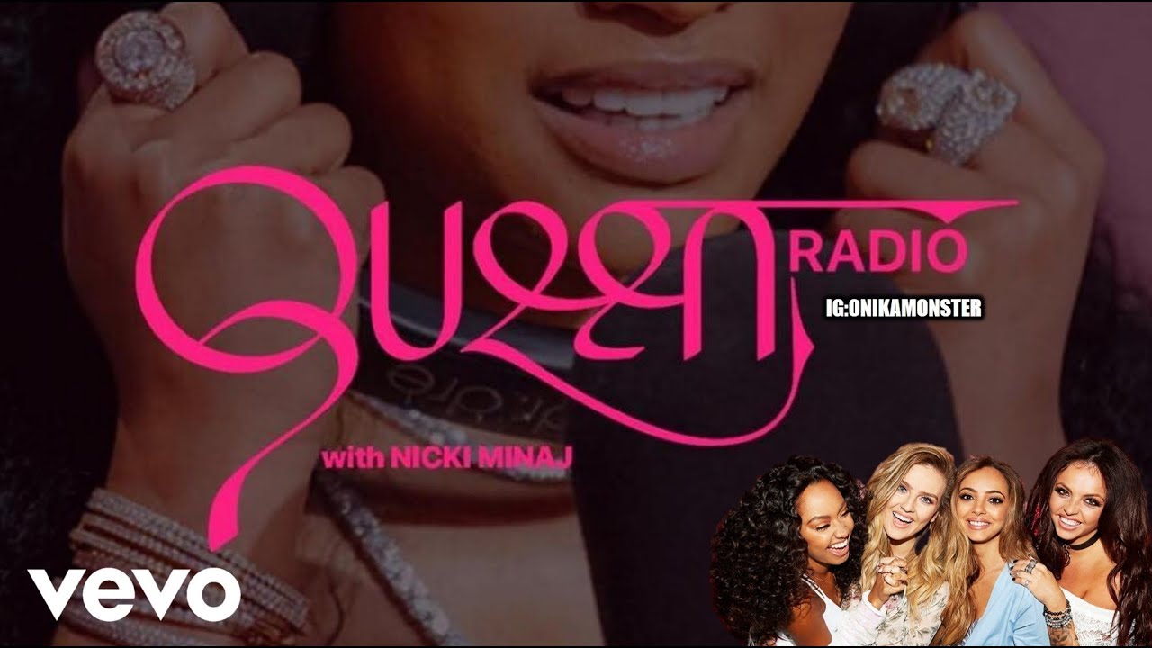 Nicki Minaj Interviews Little Mix on Queen Radio