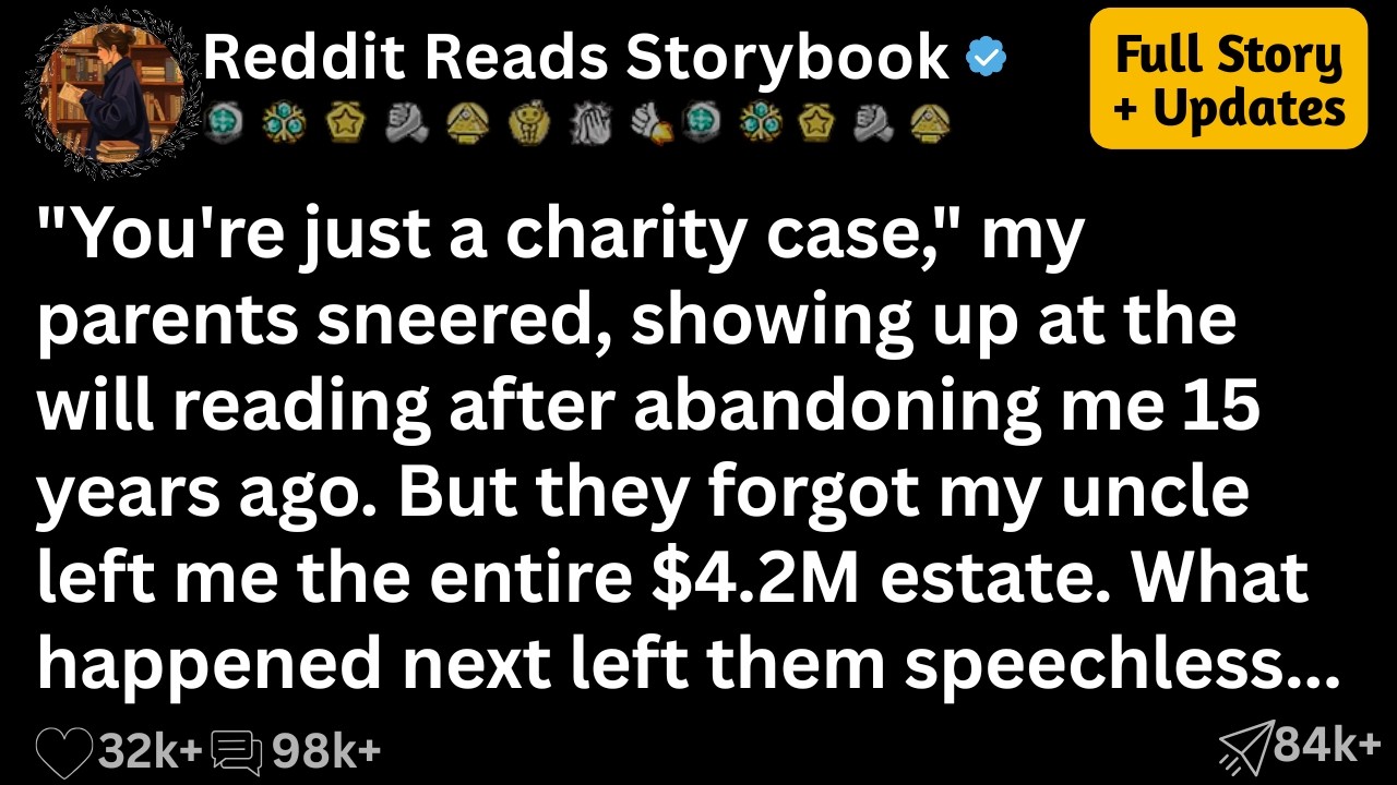 When I was 13, my wealthy uncle took me in after my parents abandoned me. Fifteen years later...