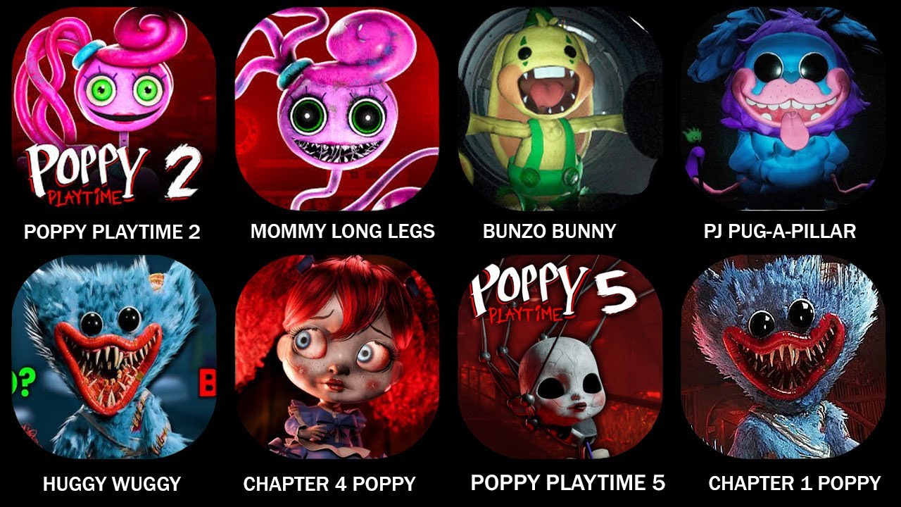 Poppy Playtime Chapter 2: MOMMY LONG LEGS, BUNZO BUNNY, PJ PUG-A-PILLAR, HUGGY WUGGY,  POPPY